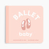 Ballet Baby Book