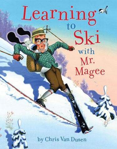 Learning to Ski with Mr. Magee - Chicke